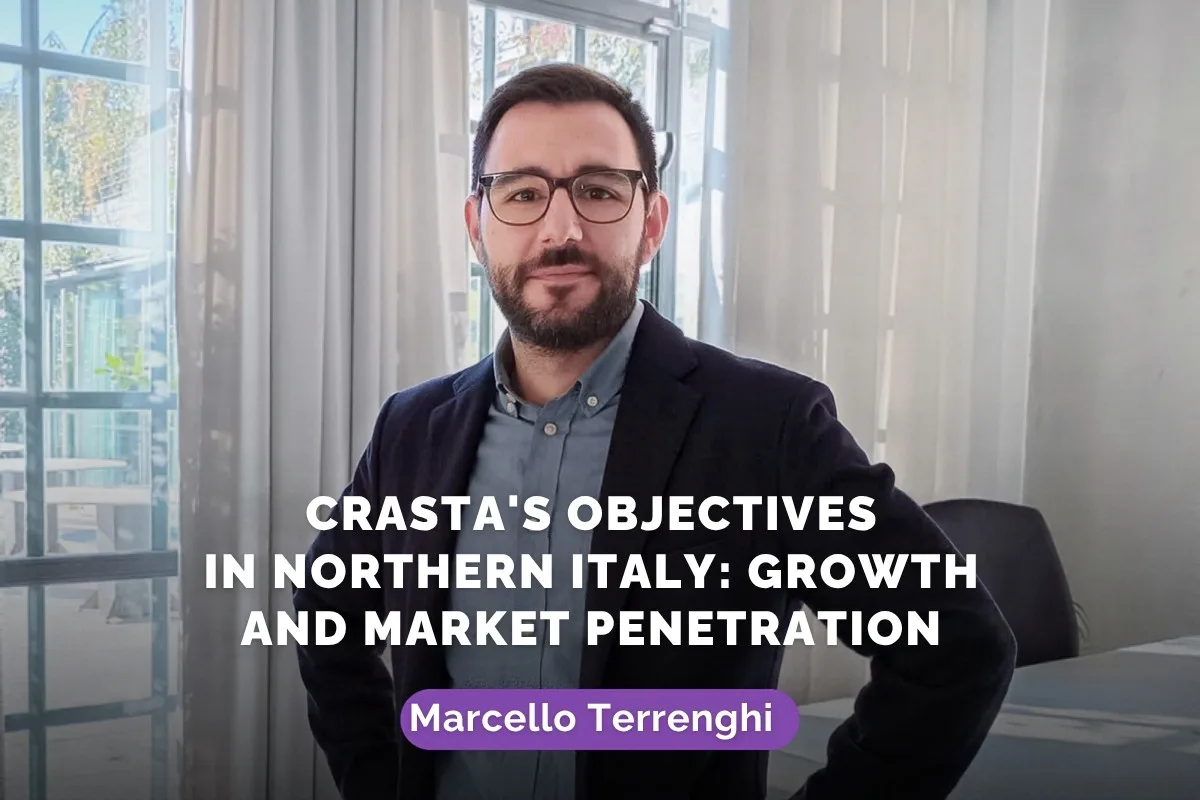 CRASTA’S OBJECTIVES IN NORTHERN ITALY: GROWTH AND MARKET PENETRATION. INTERVIEW WITH MARCELLO TERRENGHI